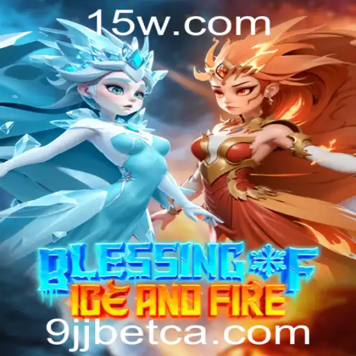 Explorando o Universo de BlessingofIceandFire com 9JJbet